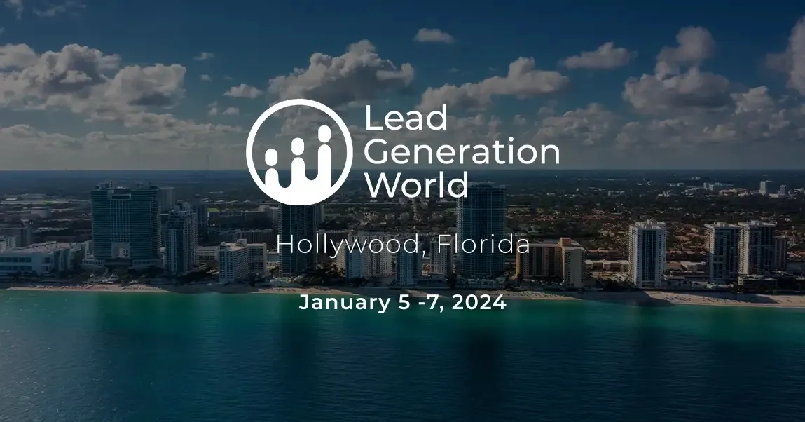 Lead Generation World January 7-9, 2024
